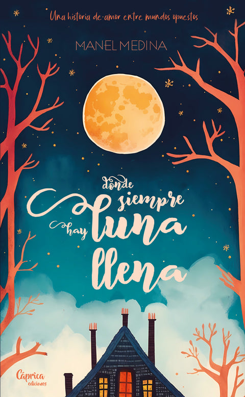  Donde siempre hay luna llena 