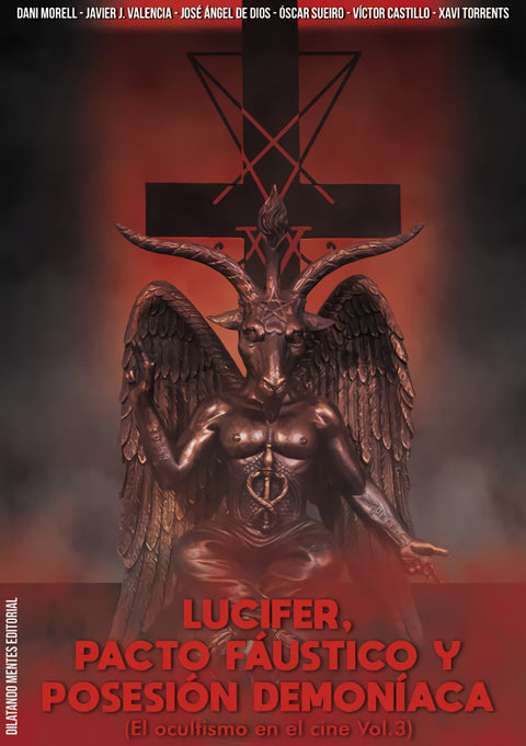  Lucifer, pacto fáustico y posesión demoníaca 