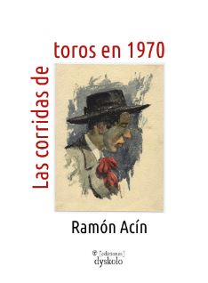  Las corridas de toros en 1970 