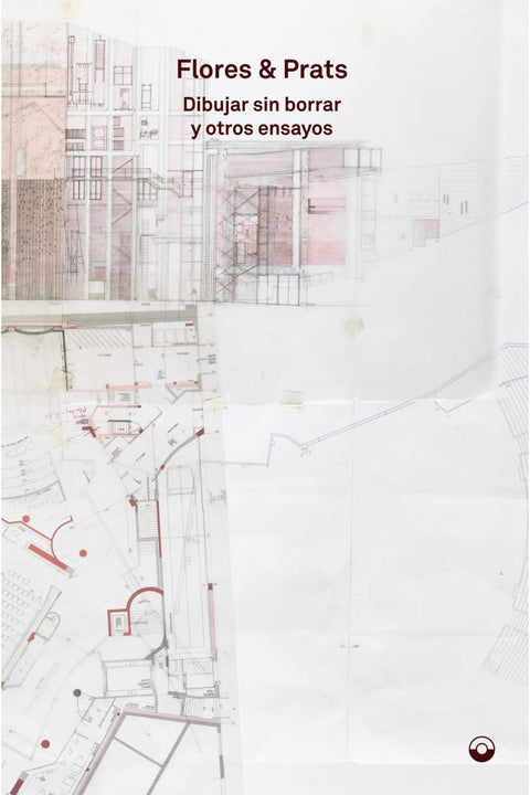  Dibujar sin borrar y otros ensayos 