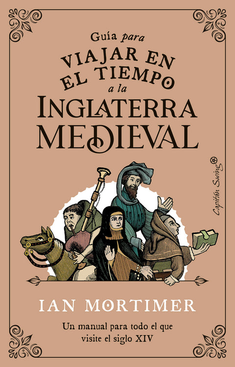  Guía para viajar en el tiempo a la Inglaterra medieval 