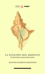  La estación más ardiente 