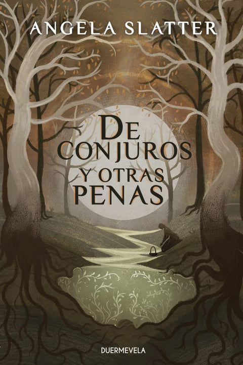  De conjuros y otras penas 