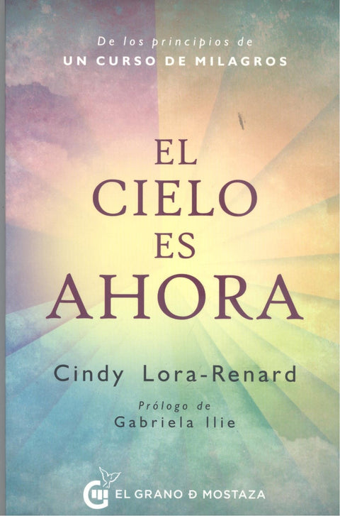  EL CIELO ES AHORA 