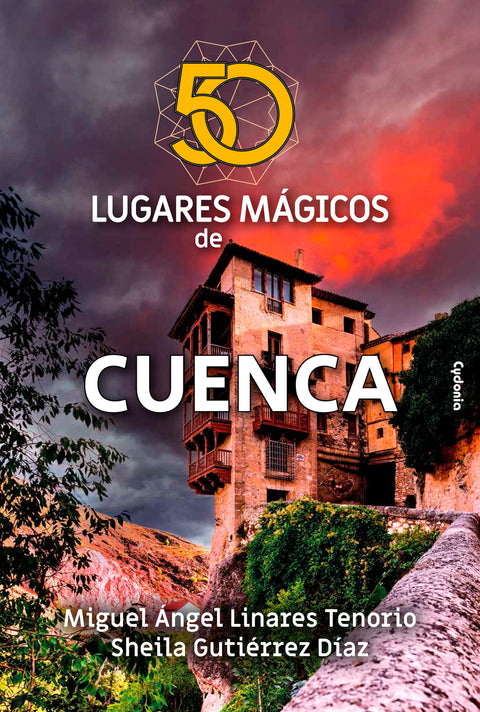  50 lugares mágicos de Cuenca 