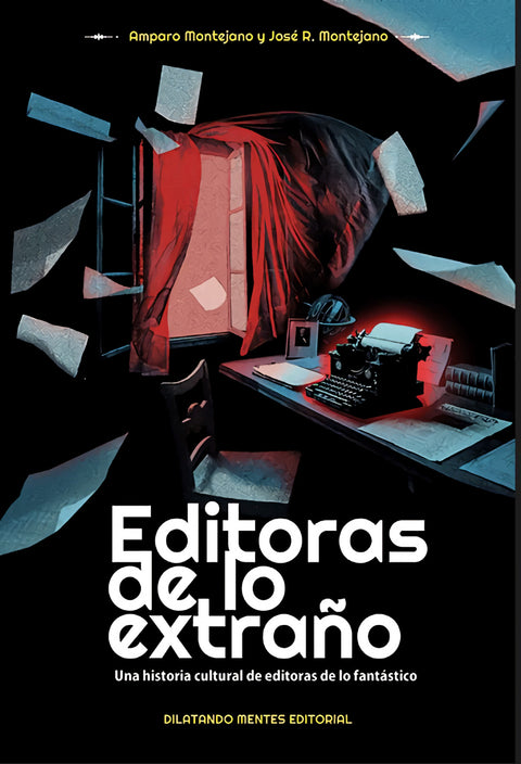  Editoras de lo extraño 