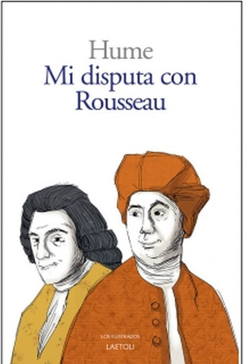  Mi disputa con Rousseau 