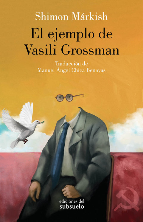  El ejemplo de Vasili Grossman 
