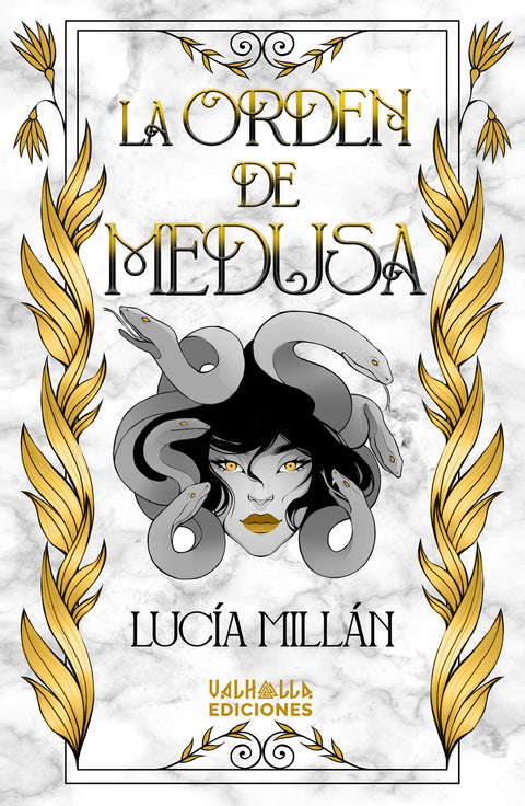  LA ORDEN DE MEDUSA 