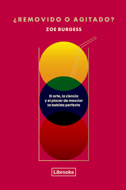  ¿Removido o agitado? 
