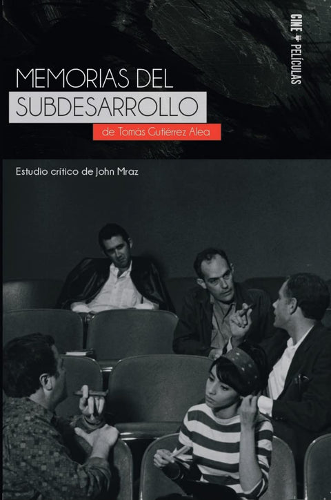  Memorias del subdesarrollo, de Tomás Gutiérrez Alea 