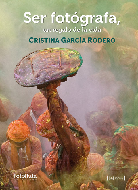  Ser fotógrafa, un regalo de la vida 