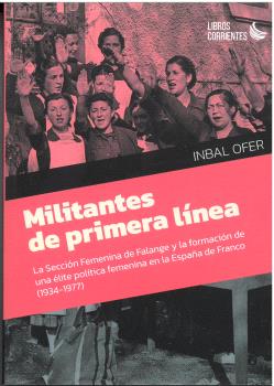  MILITANTES DE PRIMERA LÍNEA 