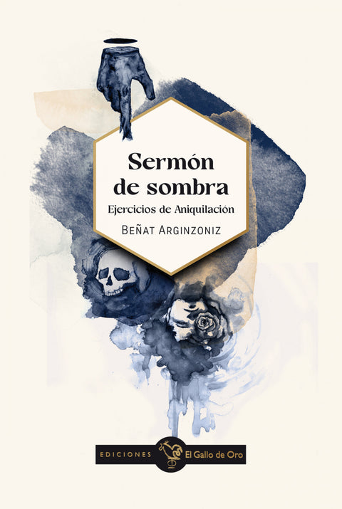  SERMÓN DE SOMBRA. Ejercicios de aniquilación. 