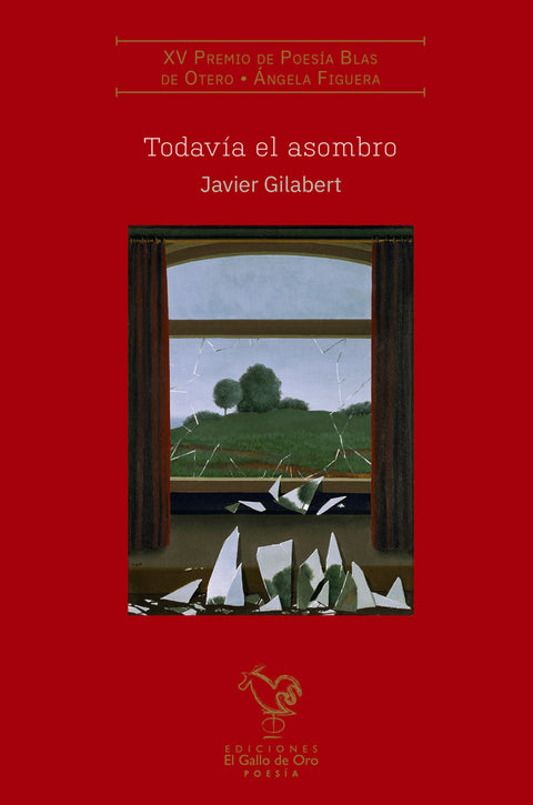  TODAVÍA EL ASOMBRO (Premio Poesía Inter. Blas de Otero 2022) 
