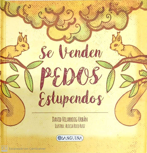  Se Venden Pedos Estupendos 