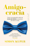  Amigocracia 