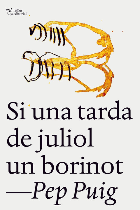  Si una tarda de juliol un borinot 