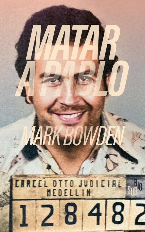 Matar a Pablo 
