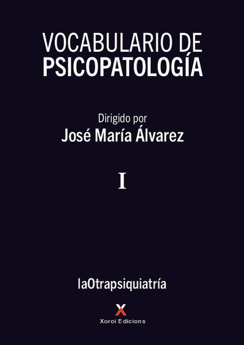  VOCABULARIO DE PSICOPATOLOGIA VOLUMEN I 