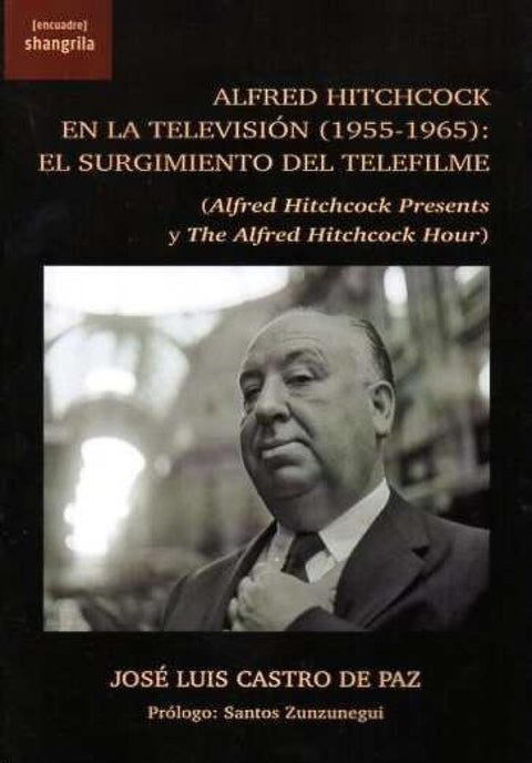  Alfred Hitchcock en la televisión (1955-1965): El surgimiento del telefilme 