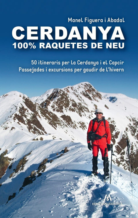  Cerdanya 100% raquetes de neu 