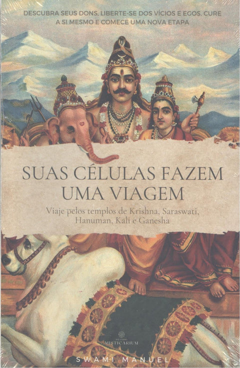  Suas células fazem uma viagem 