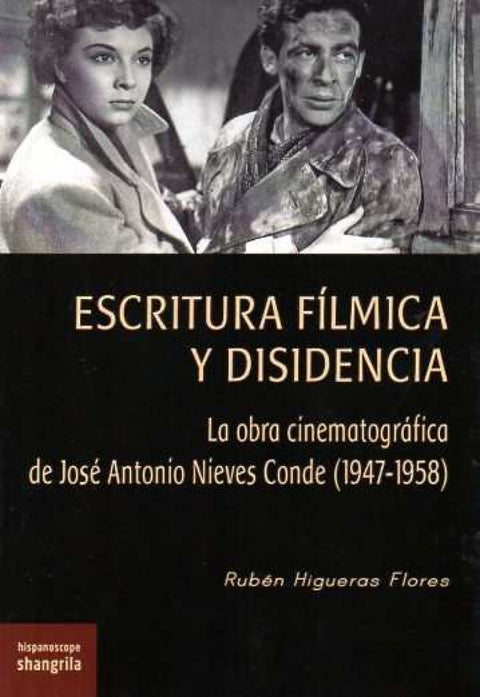  Escritura fílmica y disidencia 