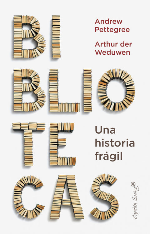  La biblioteca: Una hitoria frágil 