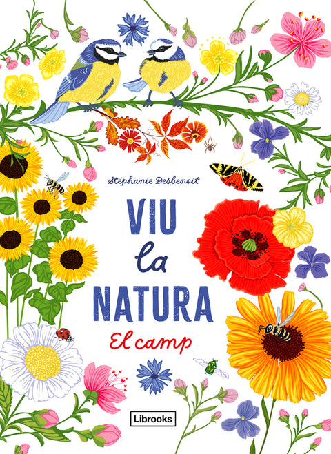  VIU LA NATURA. EL CAMP 