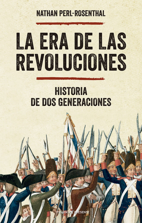  LA ERA DE LAS REVOLUCIONES 