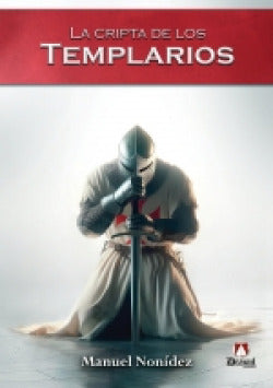  LA CRIPTA DE LOS TEMPLARIOS 