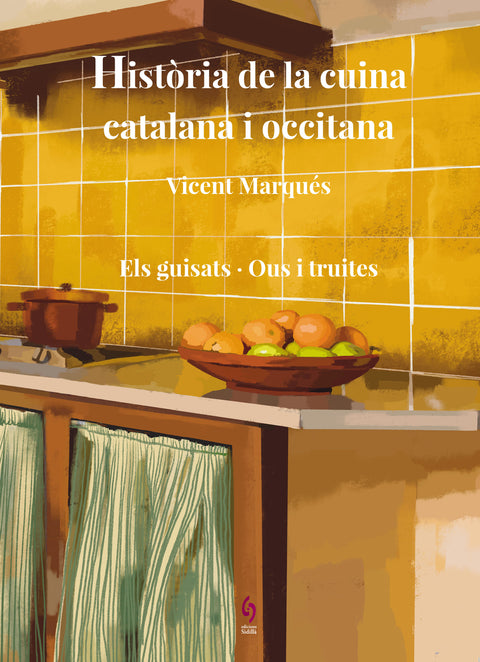 Història de la cuina catalana i occitana. Volum 7 