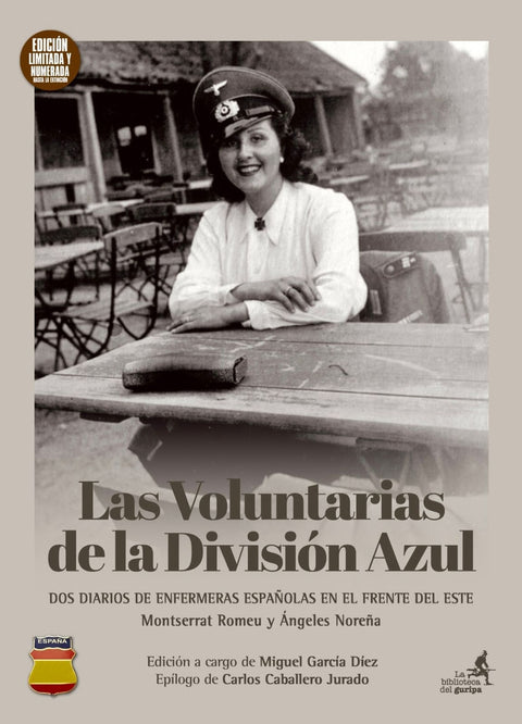  LAS VOLUNTARIAS DE LA DIVISIÓN AZUL 