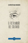  EL RESPLANDOR DEL SOLITARIO 