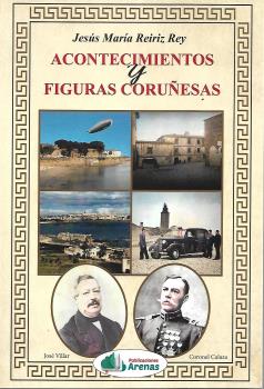  ACONTECIMIENTOS Y FIGURAS CORUÑESAS 