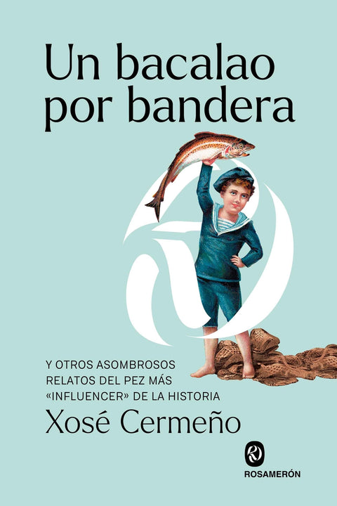  Un bacalao por bandera 