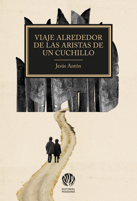  VIAJE ALREDEDOR DE LAS ARISTAS DE UN CUCHILLO 