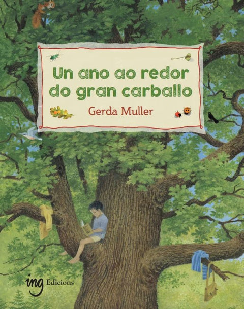  Un ano ao redor do gran carballo 