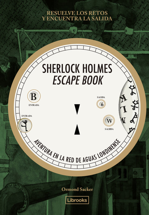  Sherlock Holmes Escape Book. Aventura en la red de aguas londinense 