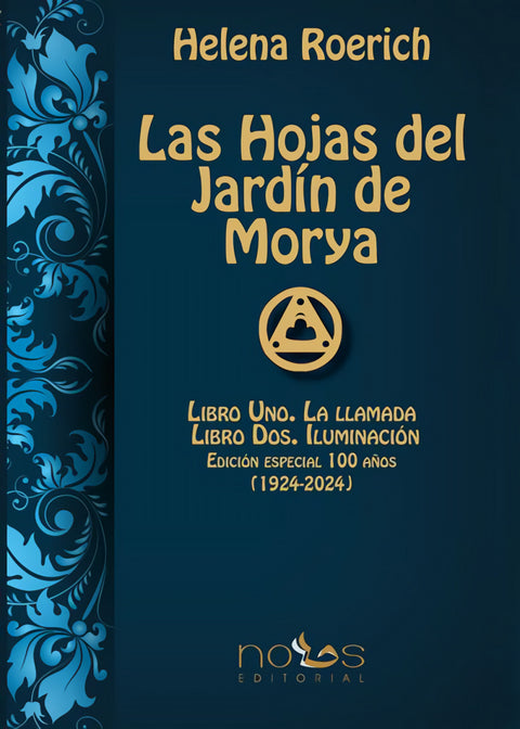  Las hojas del jardín de Morya 