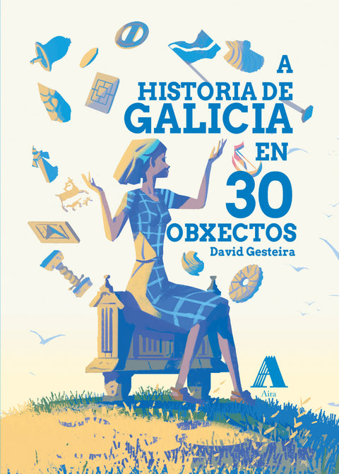  A historia de Galicia en 30 obxectos 