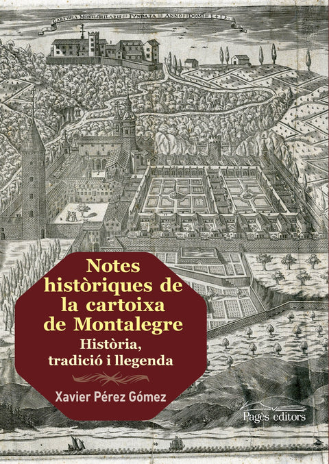  NOTES HISTORIQUES CARTOIXA MONTALEGRE 