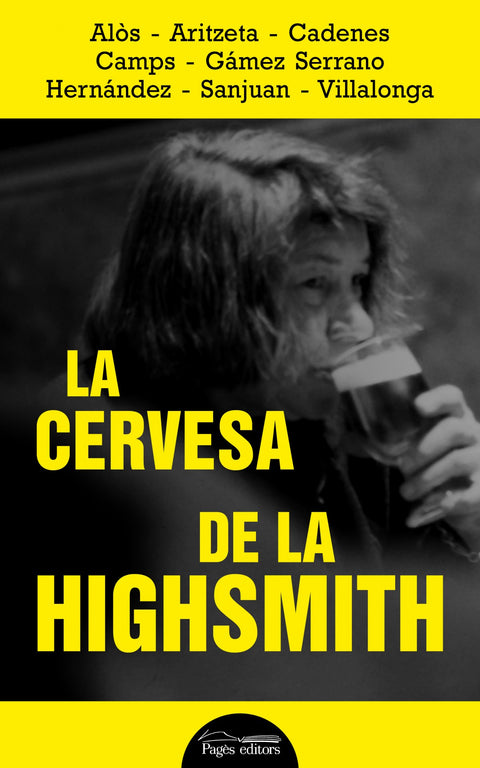  La cervesa de la Highsmith 