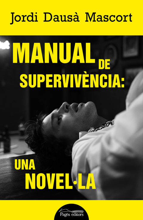  Manual de supervivència: una novel·la 