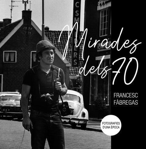  Mirades dels 70 