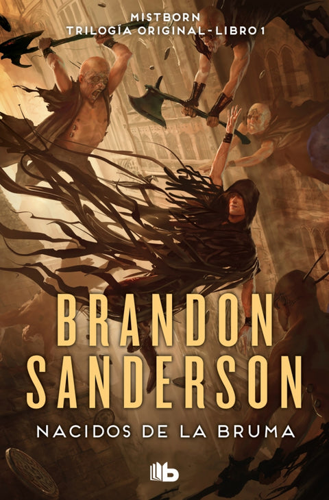  Nacidos de la Bruma (Trilogía Original Mistborn 1) 