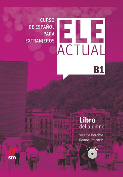  ELE ACTUAL B1. Libro del alumno 
