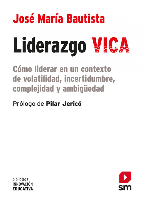  Liderazgo VICA 