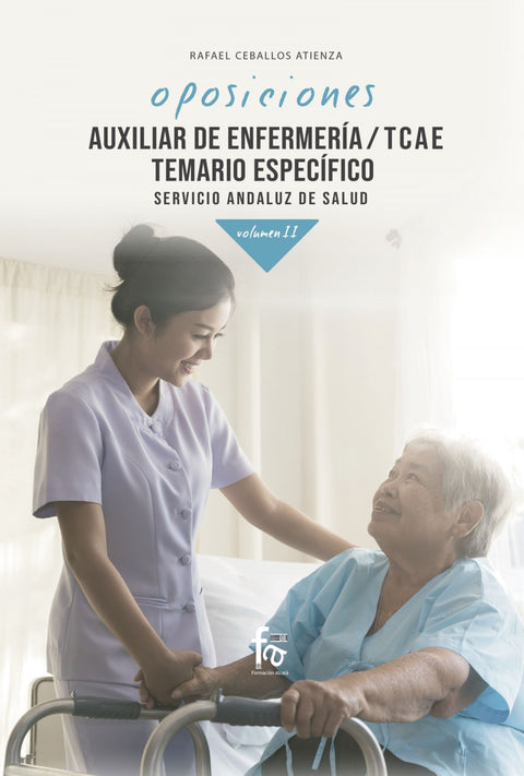  AUXILIAR DE ENFERMERÍA/TCAE. TEMARIO ESPECÍFICO SERVICIO 